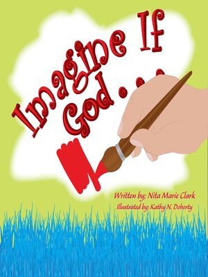 cover image of Imagine If God . . .
